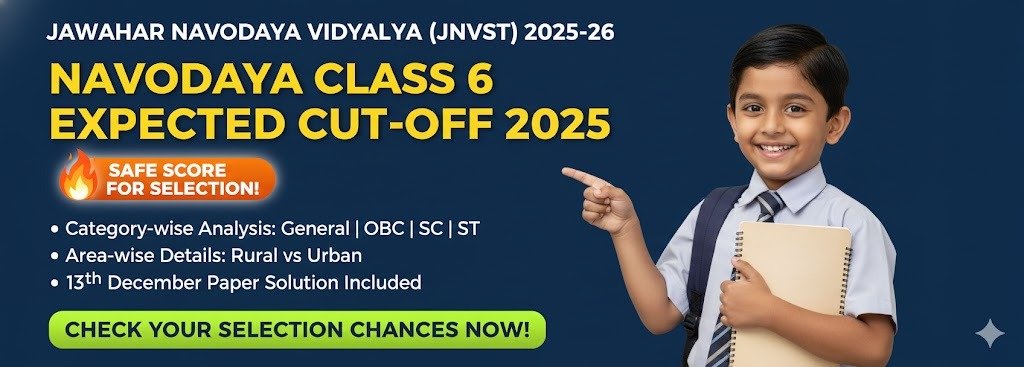 Navodaya Class 6 Expected Cut-off 2025