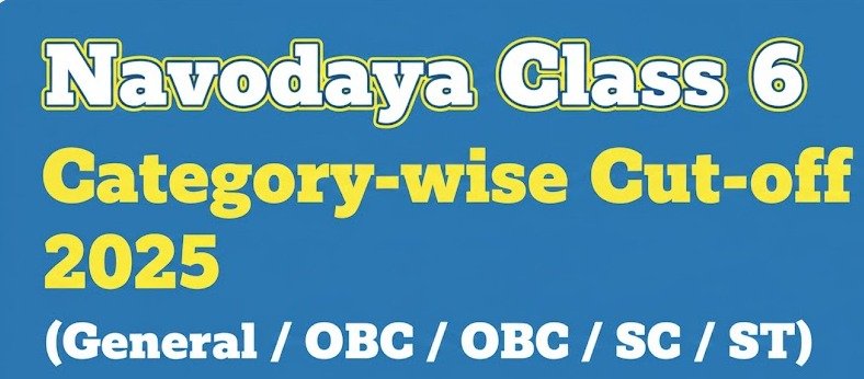 navodaya class 6 cutoff 2025-26