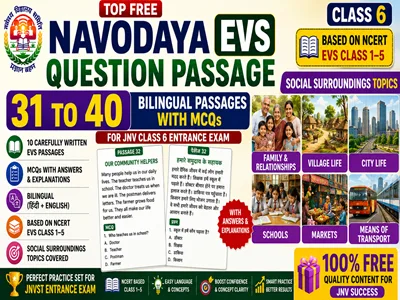 Navodaya EVS Question Passage 31 to 40 for Class 6