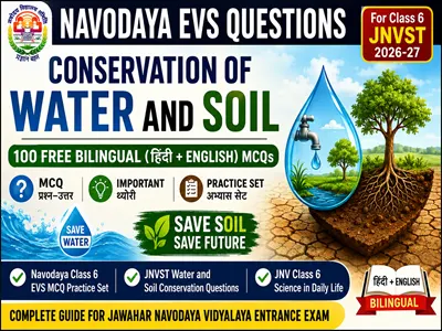 Navodaya EVS Questions Conservation of Water and Soil