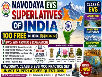 Navodaya EVS Questions Superlatives of India – Class 6